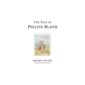 Classic Tales Book 15 - The Tale of Pigling Bland