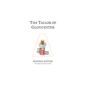 Classic Tales Book 3 - The Tailor of Gloucester
