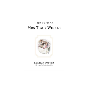 Classic Tales Book 6 - The Tale of Mrs. Tiggy-Winkle