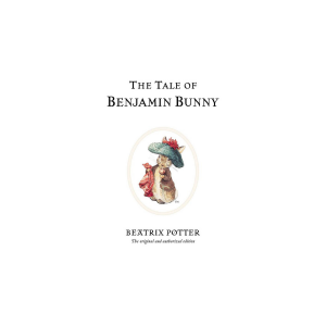 Classic Tales Book 4 - The tale of Benjamin Bunny