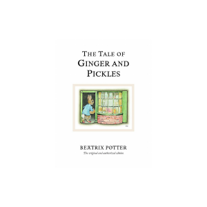 Classic Tales Book 18 - The Tale of Ginger and Pickles