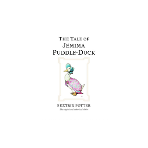 Classic Tales Book 9 - The Tale of Jemima Puddle-Duck