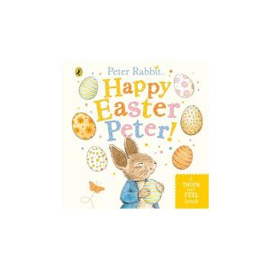 Peter Rabbit Happy Easter Peter! Book