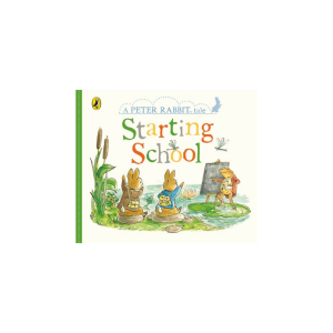 Peter Rabbit Starting School Board Book