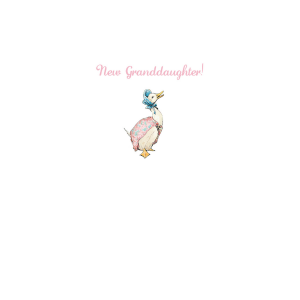 Jemima Puddle-Duck ‘New Granddaughter’ Card