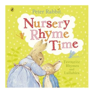 Peter Rabbit's Nursery Rhyme Time Book