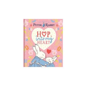Peter Rabbit Hop Into My Heart Book