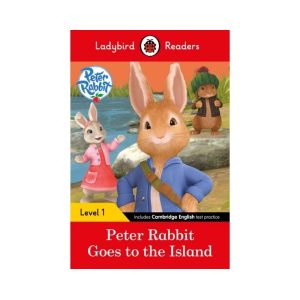 Peter Rabbit Goes to the Island Ladybird Readers Level 1